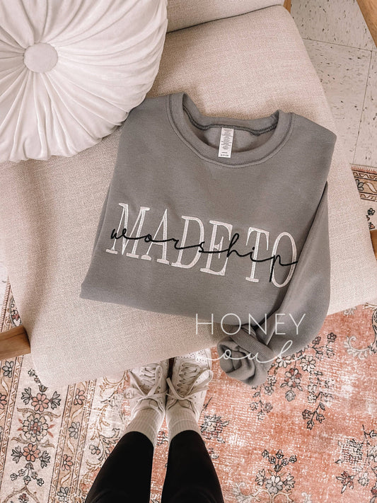 Embroidered Made To Worship GREY Sweatshirt ORIGINAL: Medium / Sweatshirt