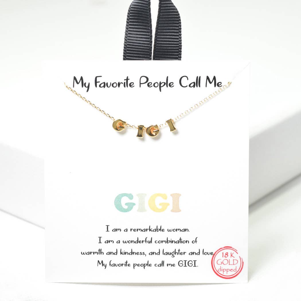 My Favorite People Call Me GIGI Necklace: Silver / ONE SIZE