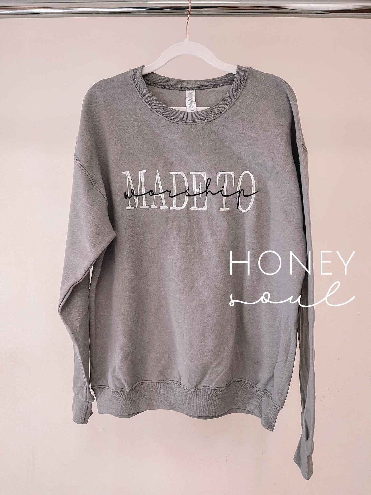 Embroidered Made To Worship GREY Sweatshirt ORIGINAL: 2XLarge / Sweatshirt