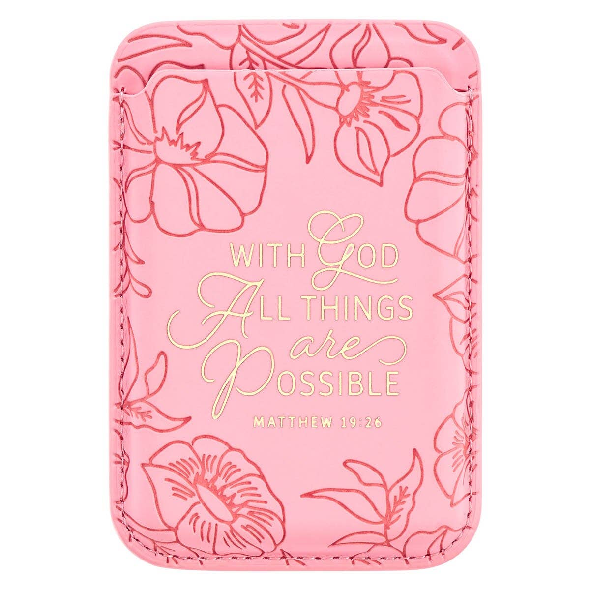 Phone Wallet Magnetic Pink With God All Things Matt. 19:26
