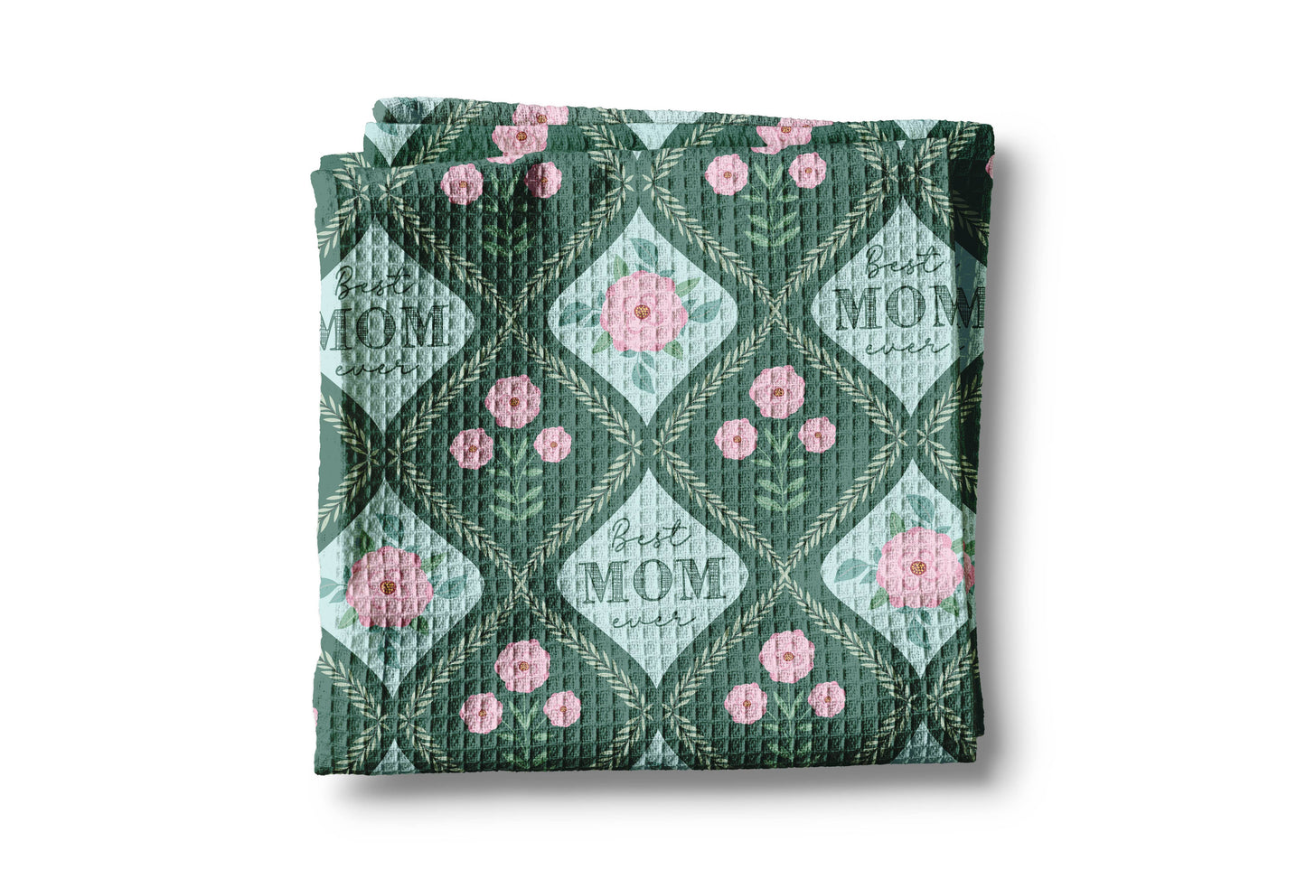 Floral Best Mom Ever Mother's Day Gift Kitchen Towel Waffle